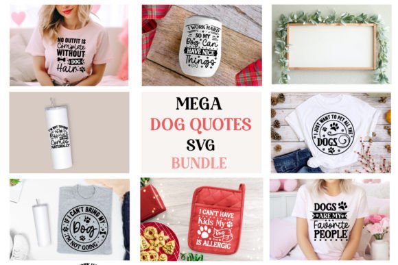 Mega Dog Quotes SVG Bundle - Image 2