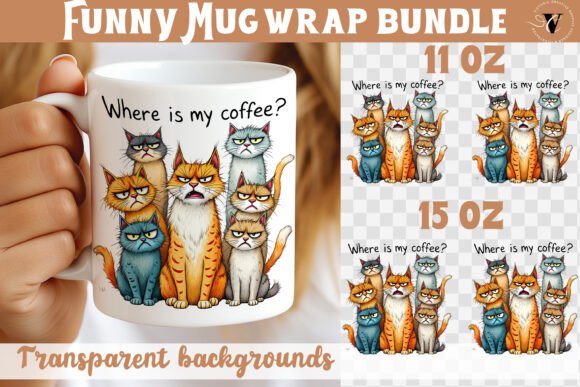 Mug Wrap,Funny Cats, Where is My Coffee?