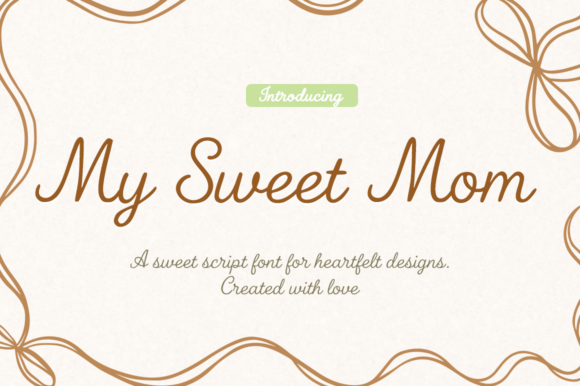 My Sweet Mom Font