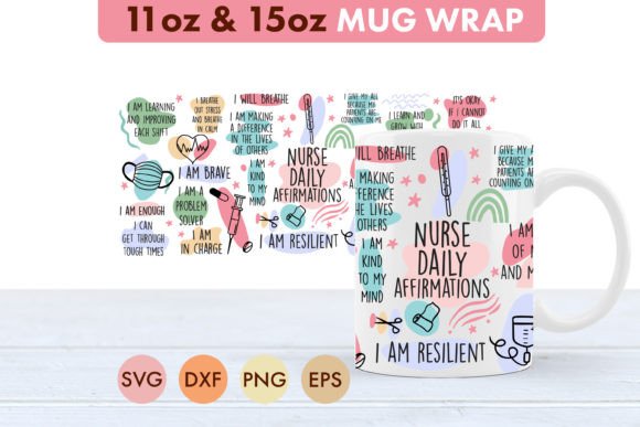 Nurse Daily Affirmations SVG 11oz 15oz