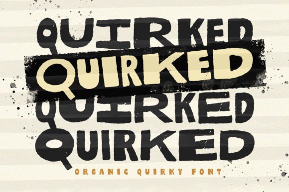 Quirked Font