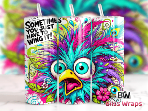 Sarcastic Funny Bird Tumbler Wrap Png