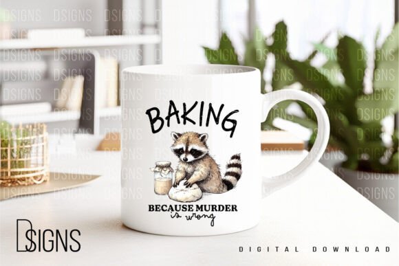 Sarcastic Funny Raccoon Baking Sourdough - Image 4