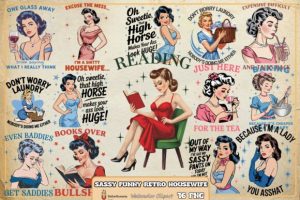 Sassy Funny Retro Housewife Sublimation