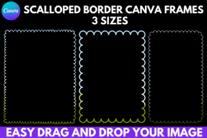 Scalloped Border Canva Frames Template