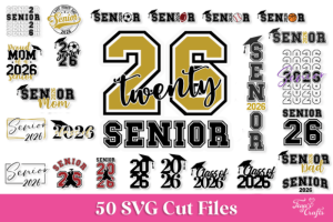 Senior 2026 SVG Quotes Bundle
