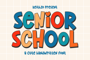 Senior School Font