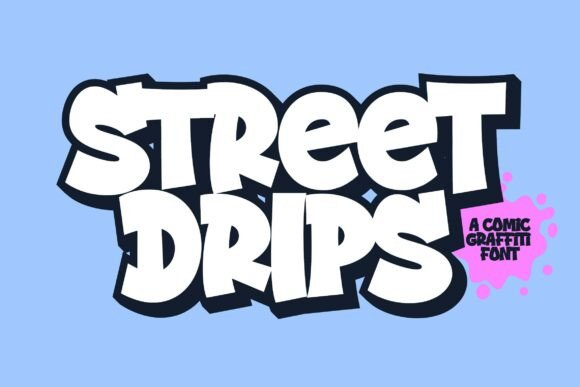 Street Drips Font