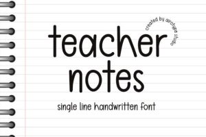 Teacher Notes Font