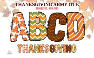 Thanksgiving Army Font