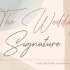 The Wedding Signature Font
