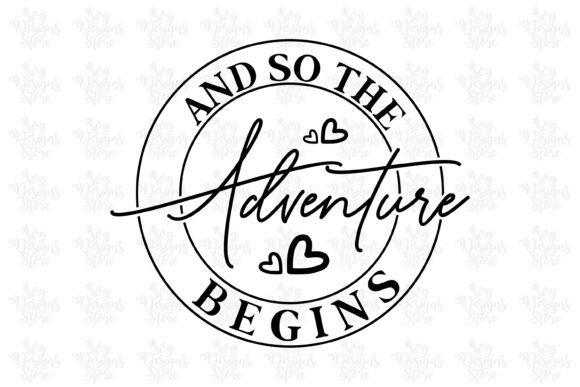 The Adventure Begins/Wedding SVG