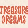 Treasure Dreams Font