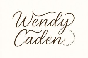 Wendy Caden Font