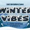 Winter Vibes Font