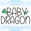 Baby Dragon Font