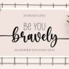 Be You Bravely Font