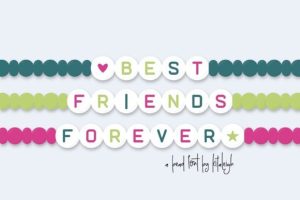 Best Friends Forever Font
