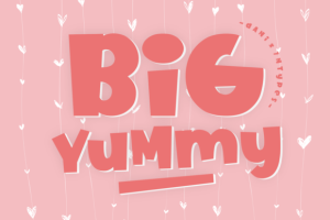 Big Yummy Font