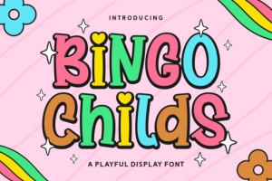 Bingo Childs Font