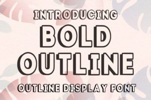 Bold Outline Font