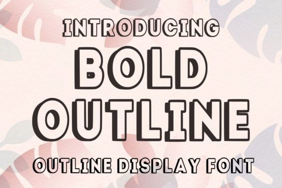 Bold Outline Font
