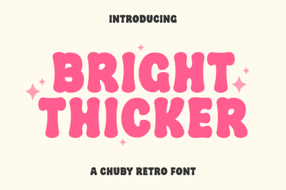 Bright Thicker Font