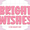 Bright Wishes Font