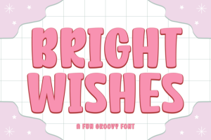Bright Wishes Font