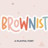 Brownist Font