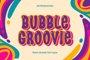 Bubble Groovie Font