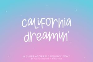 California Dreamin' Font