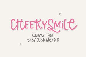 Cheeky Smile Font