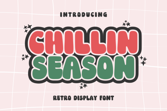 Chillin Season Font