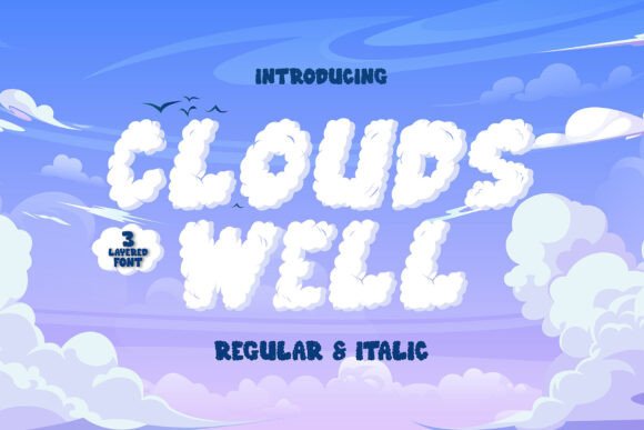 Clouds Well Font