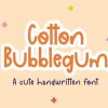 Cotton Bubblegum Font