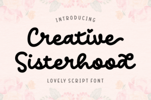 Creative Sisterhood Font