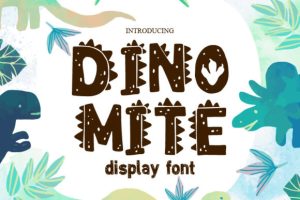 Dinomite Font