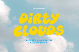Dirty Clouds Font