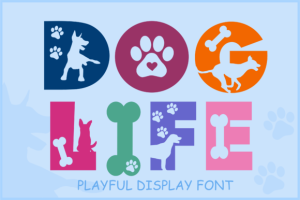 Dog Life Font