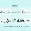 Dove and Love Font
