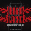 Dragon Blacker Font