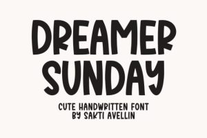 Dreamer Sunday Font