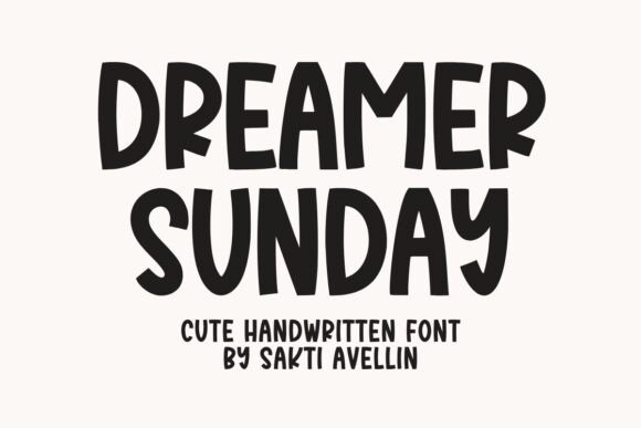 Dreamer Sunday Font