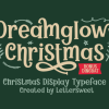 Dreamglow Christmas Font
