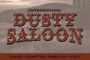 Dusty Saloon Font