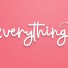 Everything Script Font