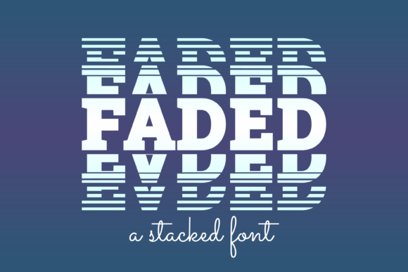 Faded Font