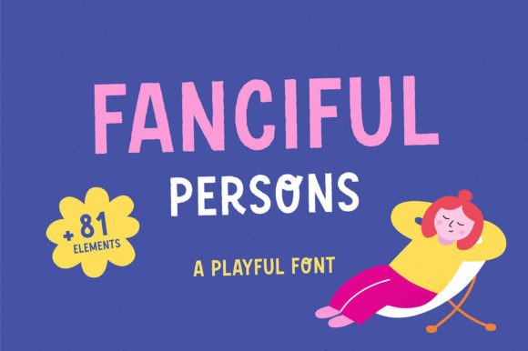 Fanciful Persons Font