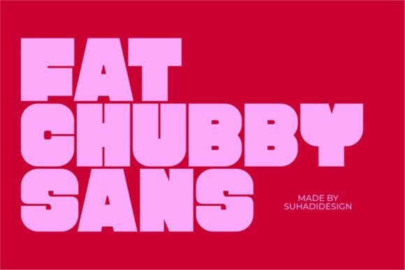 Fat Chubby Font
